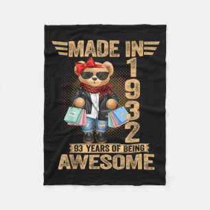 93 Year Old Made In 1932 Teddy Bear 93rd Birthday Fleece Blanket