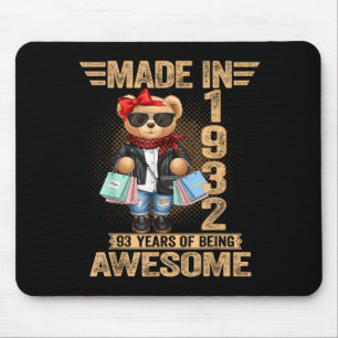 93 Year Old Made In 1932 Teddy Bear 93rd Birthday Mouse Pad