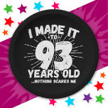 93 Year Old Sarcastic Meme Funny 93rd Birthday Paper Plate<br><div class="desc">This funny 93rd birthday design makes a great sarcastic humour joke or novelty gag gift for a 93 year old birthday theme or surprise 93rd birthday party! Features 'I Made it to 93 Years Old... Nothing Scares Me' funny 93rd birthday meme that will get lots of laughs from family, friends,...</div>