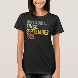 93rd Birthday Awesome Since September 1929 93 Year T-Shirt