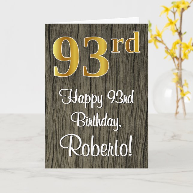 93rd Birthday: Elegant Faux Gold Look #, Faux Wood Card (Yellow Flower)