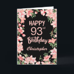 93rd Birthday Pink Peach Watercolor Floral Black Card<br><div class="desc">93rd Birthday Pink Peach Watercolor Floral Black Birthday Card. For further customisation,  please click the "Customise it" button and use our design tool to modify this template.</div>