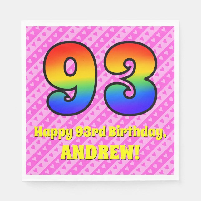 93rd Birthday: Pink Stripes & Hearts, Rainbow # 93 Napkin (Front)