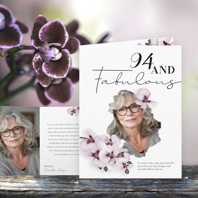 94 & Fabulous Orchid Photo Birthday Greeting Card (Creator Uploaded)