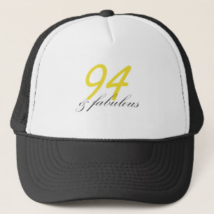 94 & Fabulous Trucker Hat