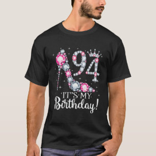 94 It's My Birthday 1928 94Th Birthday Tee Gifts F