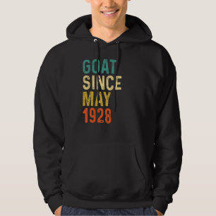 94th Birthday 94 Years Old Goat Since May 1928 Hoodie