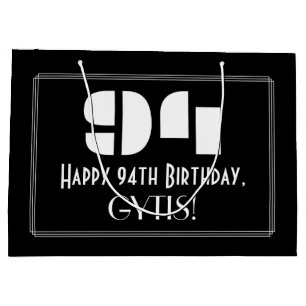 94th Birthday ~ Art Deco Inspired Look "94" + Name Large Gift Bag