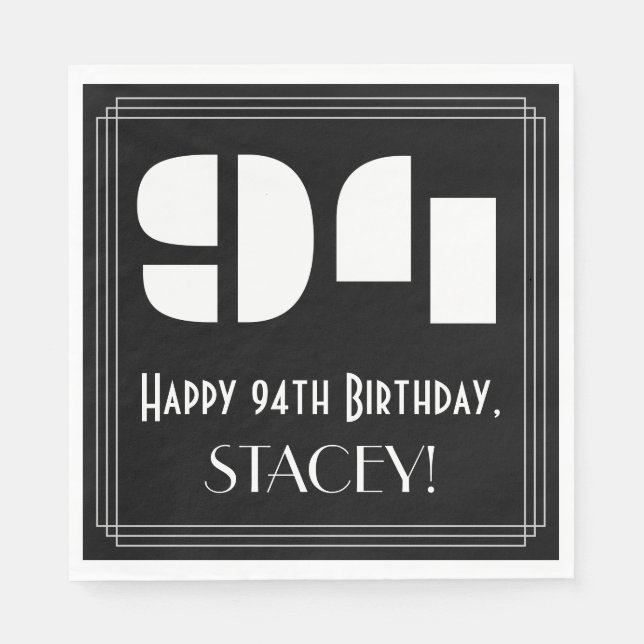 94th Birthday: Art Deco Inspired Look "94" + Name Napkin (Front)