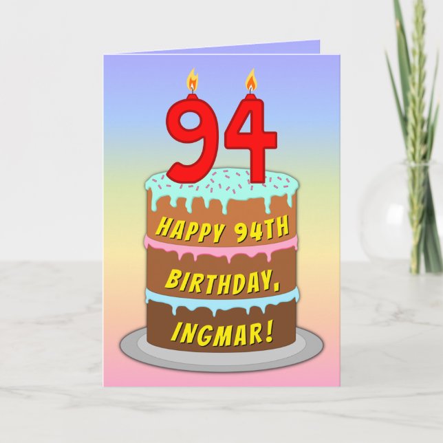 94th Birthday — Fun Cake & Candles, w/ Custom Name Card (Front)