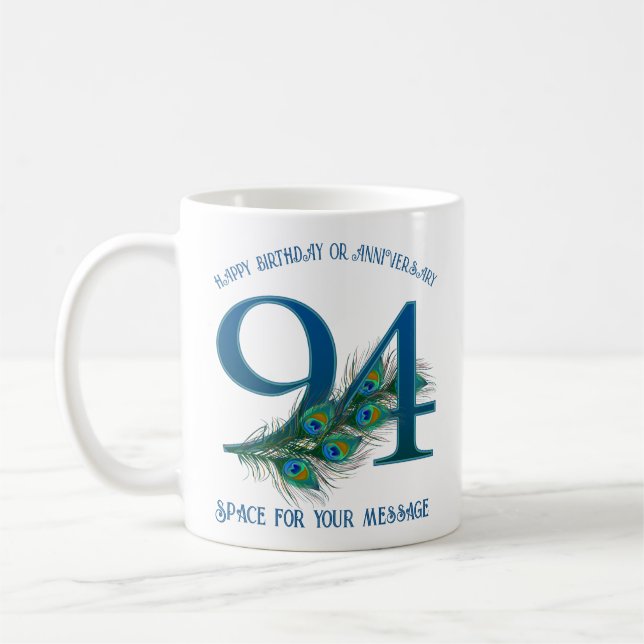 94th Birthday Peacock Feather Customizable Coffee Mug (Left)