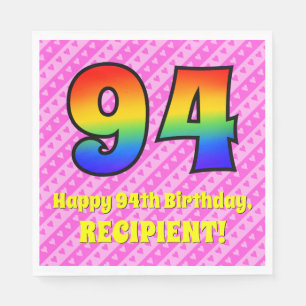 94th Birthday: Pink Stripes & Hearts, Rainbow # 94 Napkin