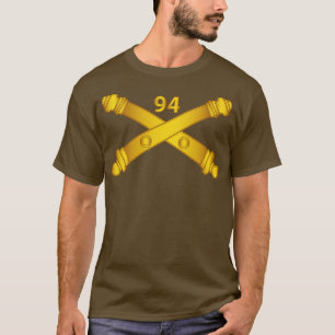 94th Field Artillery Regiment Arty Br wo Txt T-Shirt