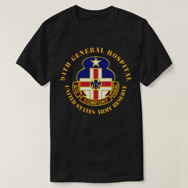 94th General Hospital TX USAR T-Shirt (Design Front)