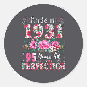 95 Year Old Made In 1931 Floral 95th Birthday Wome Classic Round Sticker