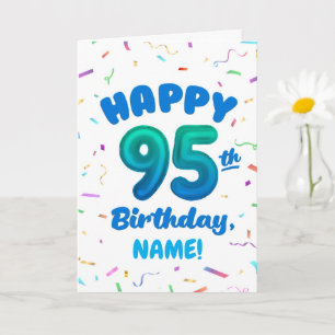 95th Balloon Number Custom Name Birthday Card