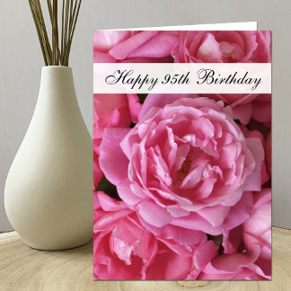 95th Birthday Card - Roses for 95 Year