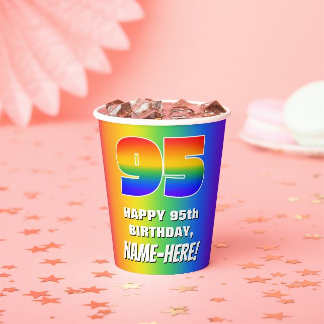 95th Birthday: Colourful, Fun Rainbow Pattern # 95 Paper Cups (Insitu)