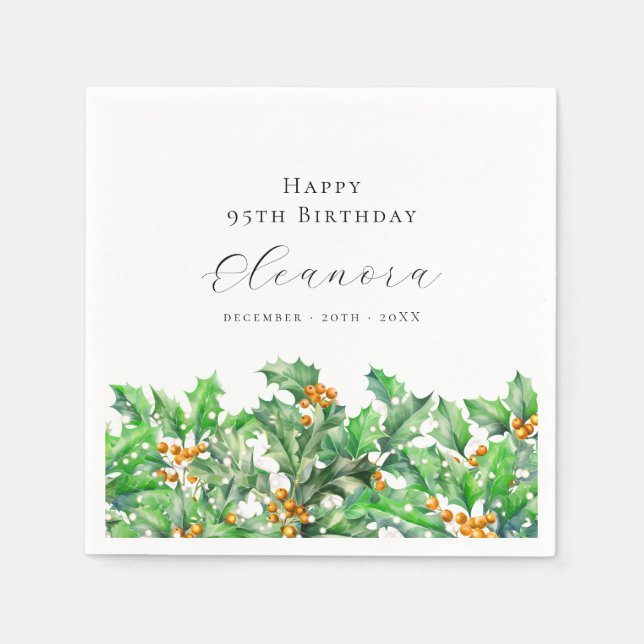 95th Birthday December Birth Flower Holly Custom Napkin (Front)