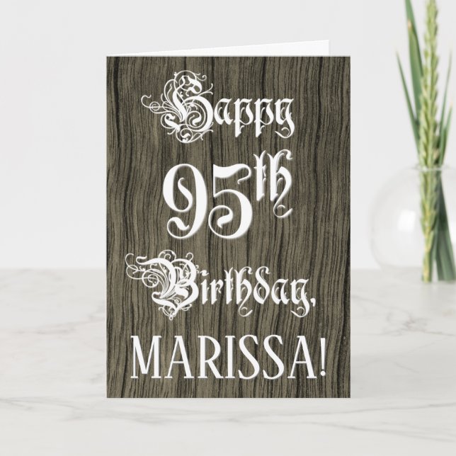 95th Birthday: Fancy, Elegant Text; Faux Wood Look Card (Front)