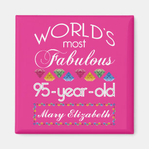 95th Birthday Most Fabulous Colourful Gems Pink Magnet