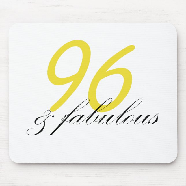 96 & Fabulous Mouse Pad (Front)