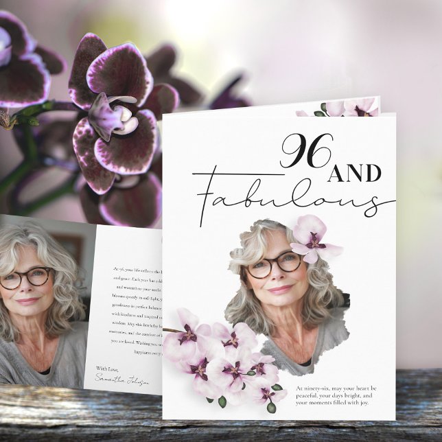 96 & Fabulous Orchid Photo Birthday Greeting Card (Creator Uploaded)
