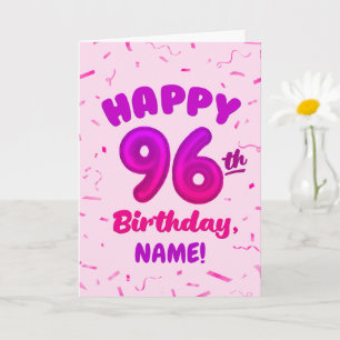 96th Balloon Number Custom Name Birthday Card