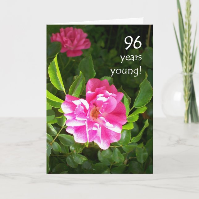 96th Birthday Card - Pink Roses (Front)