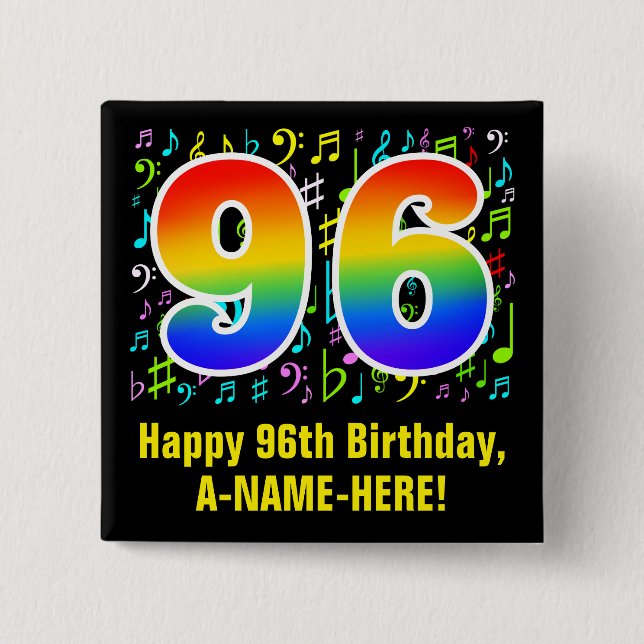 96th Birthday: Colourful Music Symbols, Rainbow 96 15 Cm Square Badge (Front)