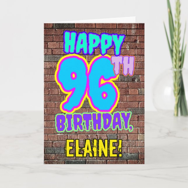 96th Birthday - Fun, Urban Graffiti Inspired Look Card (Front)
