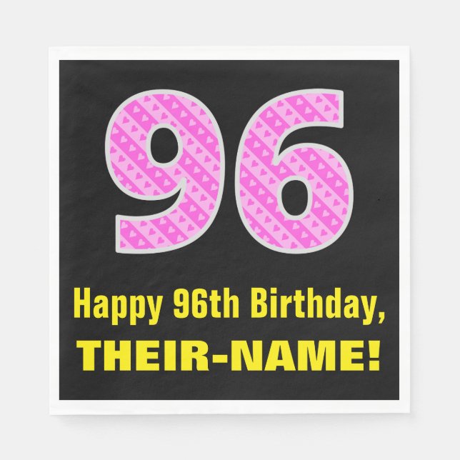 96th Birthday: Pink Stripes and Hearts "96" + Name Napkin (Front)