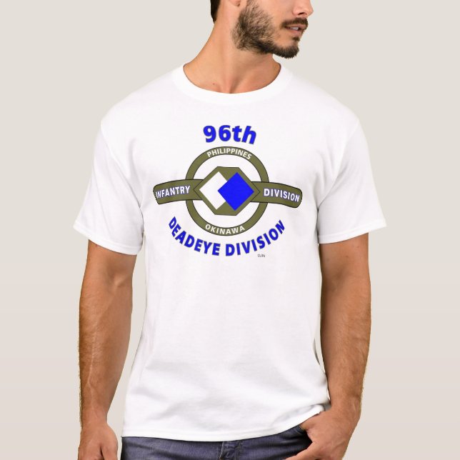 96TH INFANTRY DIVISION "DEADEYE" DIVISION T-Shirt (Front)