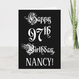 97th Birthday: Fancy, Elegant Script + Custom Name Card