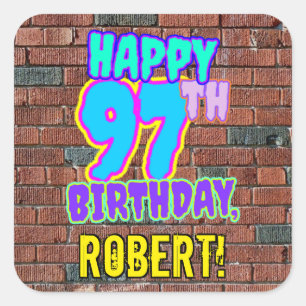 97th Birthday – Fun, Urban Graffiti Inspired Look Square Sticker
