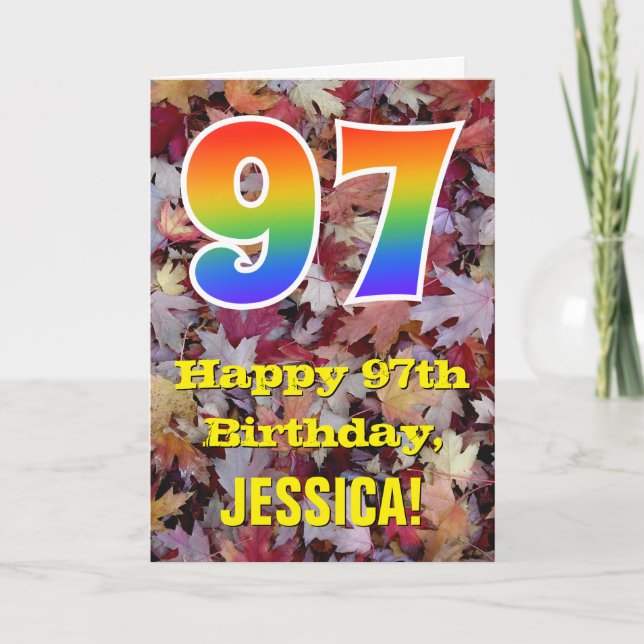 97th Birthday; Rustic Autumn Leaves; Rainbow "97" Card (Front)