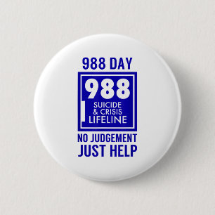 988 Day - September 8 - Suicide Prevention Awarene 6 Cm Round Badge