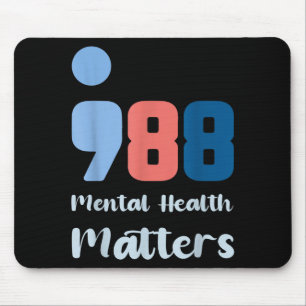 988 Mental Health S Suicide Prevention Awareness  Mouse Pad