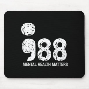 988 Mental Health S Suicide Prevention Awareness  Mouse Pad
