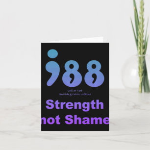 988 National Suicide And Crisis Lifeline Strength Card