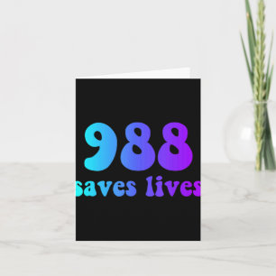 988 Saves Lives Card
