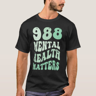 988 Semicolon Mental Health Matters Suicide Preven T-Shirt