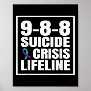 988 Suicide And Crisis Lifeline Suicide Prevention Poster
