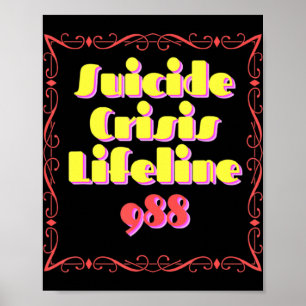 988 Suicide Crisis Lifeline 988  Poster