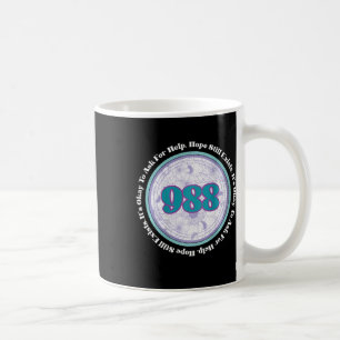 988 Suicide Prevention It's Okay To Ask For Help C Coffee Mug