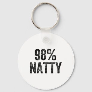 98 Percent Natty Gym Weightlifter Bodybuilder Key Ring