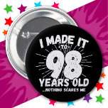 98 Year Old Sarcastic Meme Funny 98th Birthday<br><div class="desc">This funny 98th birthday design makes a great sarcastic humour joke or novelty gag gift for a 98 year old birthday theme or surprise 98th birthday party! Features 'I Made it to 98 Years Old... Nothing Scares Me' funny 98th birthday meme that will get lots of laughs from family, friends,...</div>