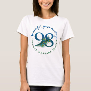 98th Birthday Peacock Feathers T-Shirt