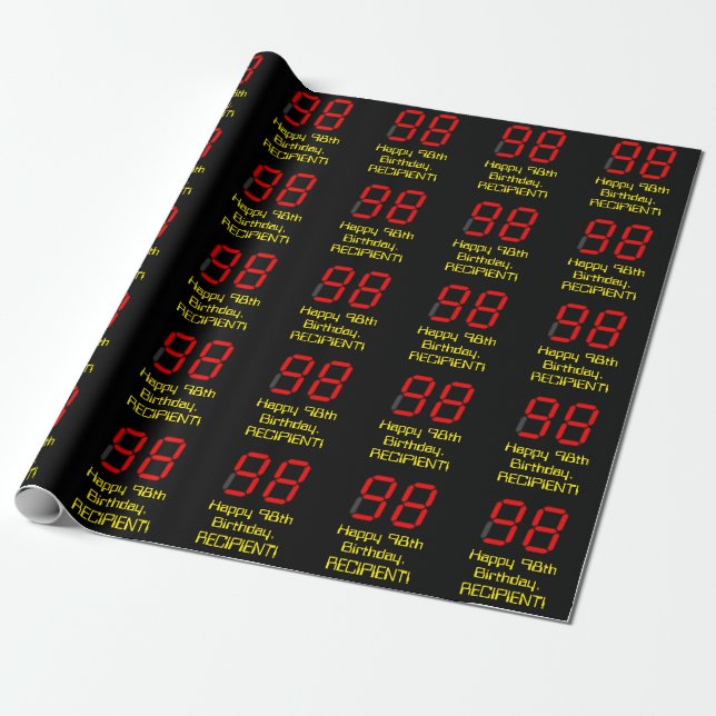 98th Birthday: Red Digital Clock Style "98" + Name Wrapping Paper (Unrolled)