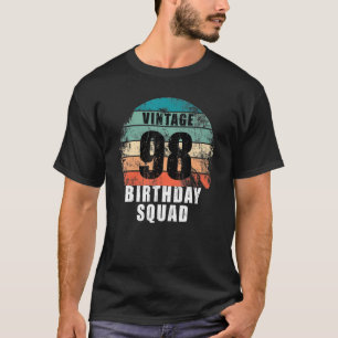 98year Old Birthday Squad Vintage 98th Birthday Pa T-Shirt